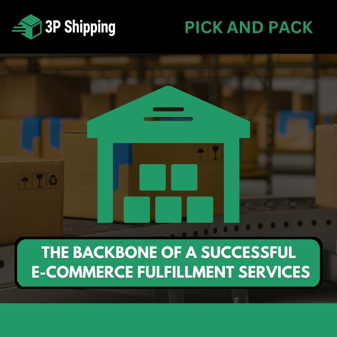 Pick and Pack Services for 3P Shipping